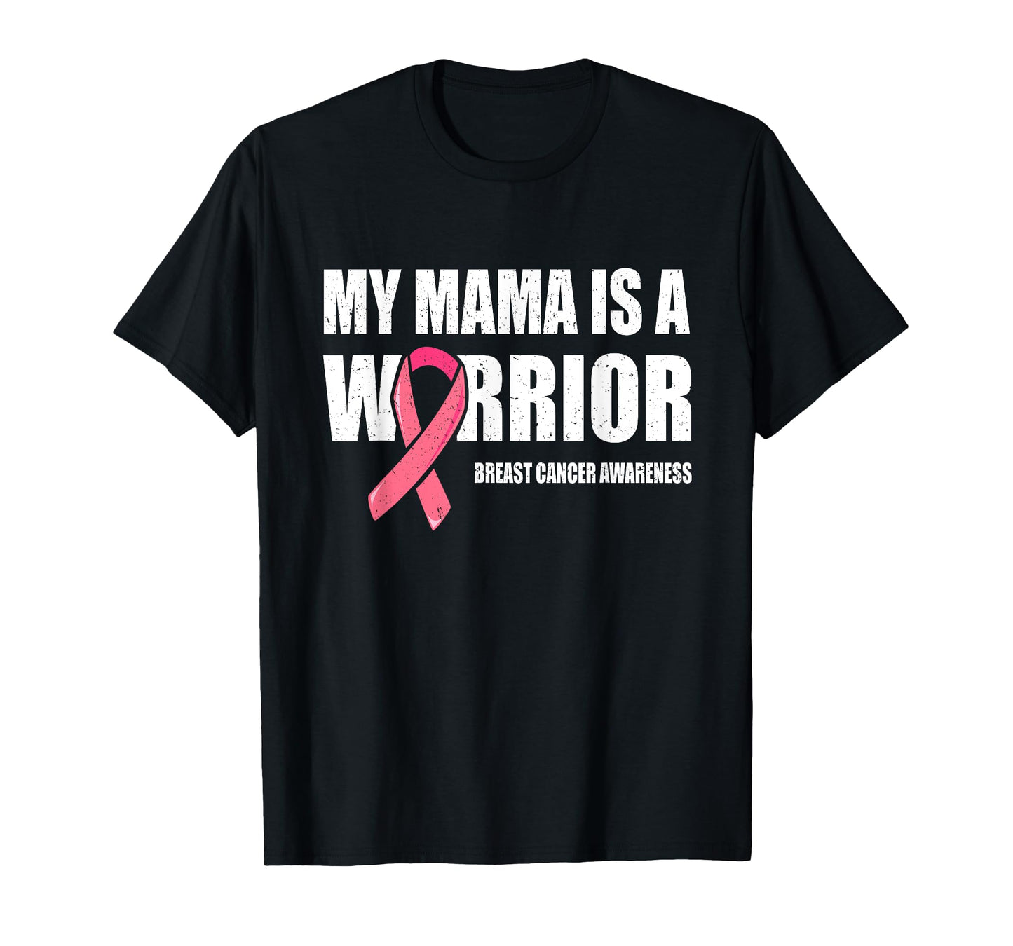 My Mama Is A Warrior Shirt, Fight Breast Cancer Mom Warrior T-Shirt
