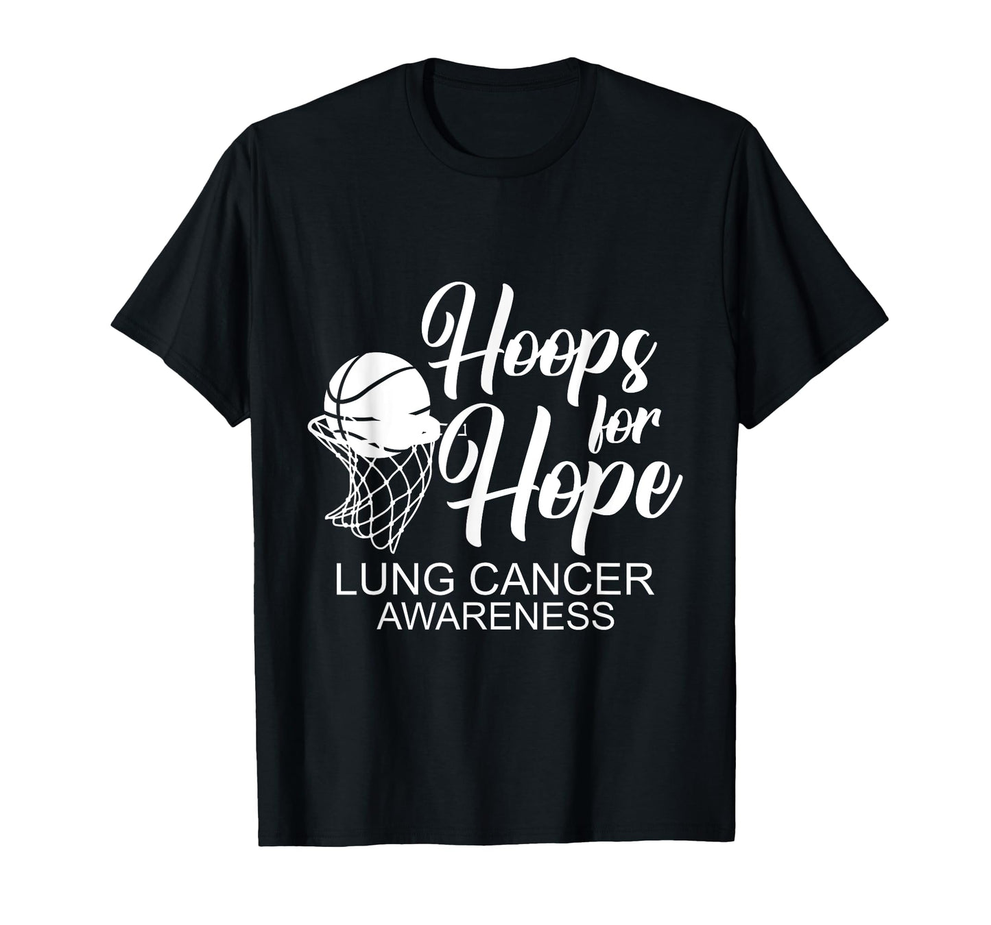 Hoops For Hope Basketball Player Lung Cancer Awareness T-Shirt