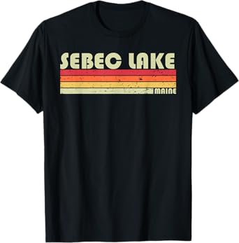 SEBEC LAKE MAINE Funny Fishing Camping Summer Gift Men Women Girls Kids T-Shirt