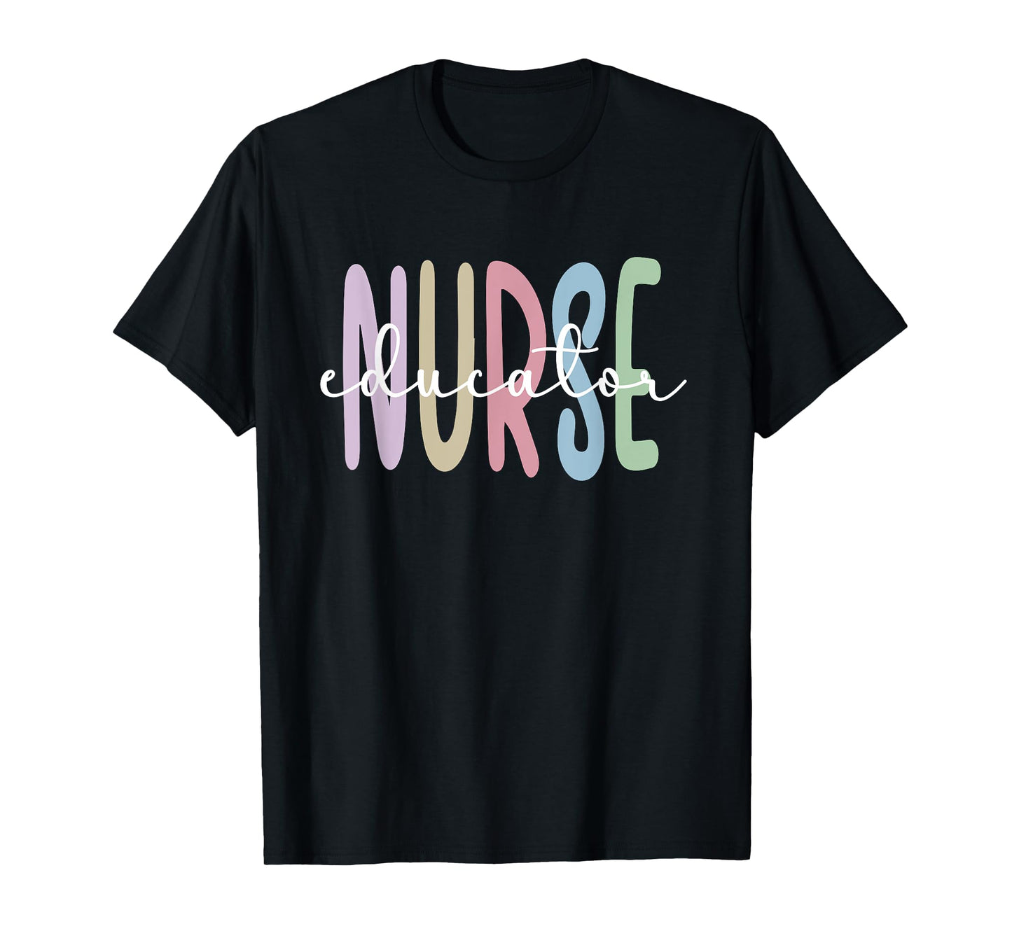 Nurse Educator Appreciation Nursing Education T-Shirt