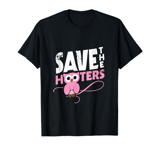 Save the hooters breast cancer T-Shirt