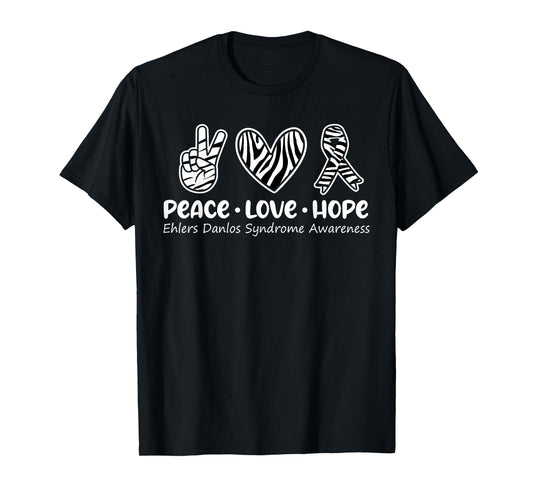 Peace Love Hope T Shirt Ehlers Danlos Awareness EDS Warrior T-Shirt