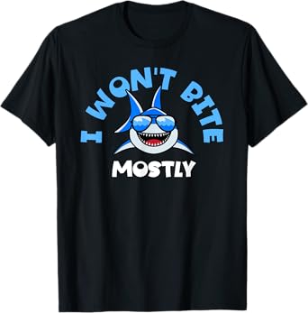 Shark Shirt Women - Funny I Won't Bite Mostly Tee T-Shirt
