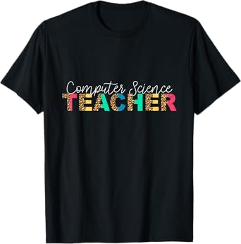 Cute Computer Science Teacher Leopard Appreciation T-Shirt