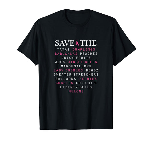 Breast Cancer Awareness Slang Terms T-shirt T-Shirt