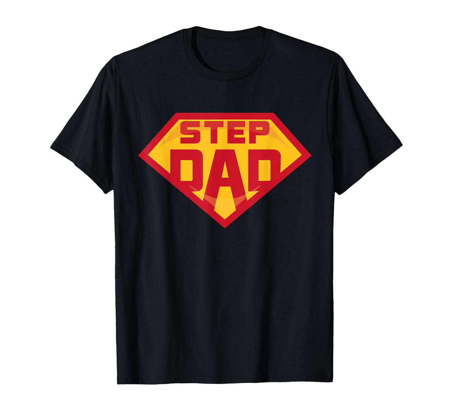 Super Stepdad Funny Hero Step Dad Birthday Fathers Day Gift T-Shirt