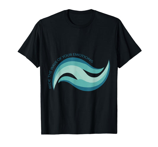 DBT Ride the Wave of your emotions mindfulness Therapy T-Shirt