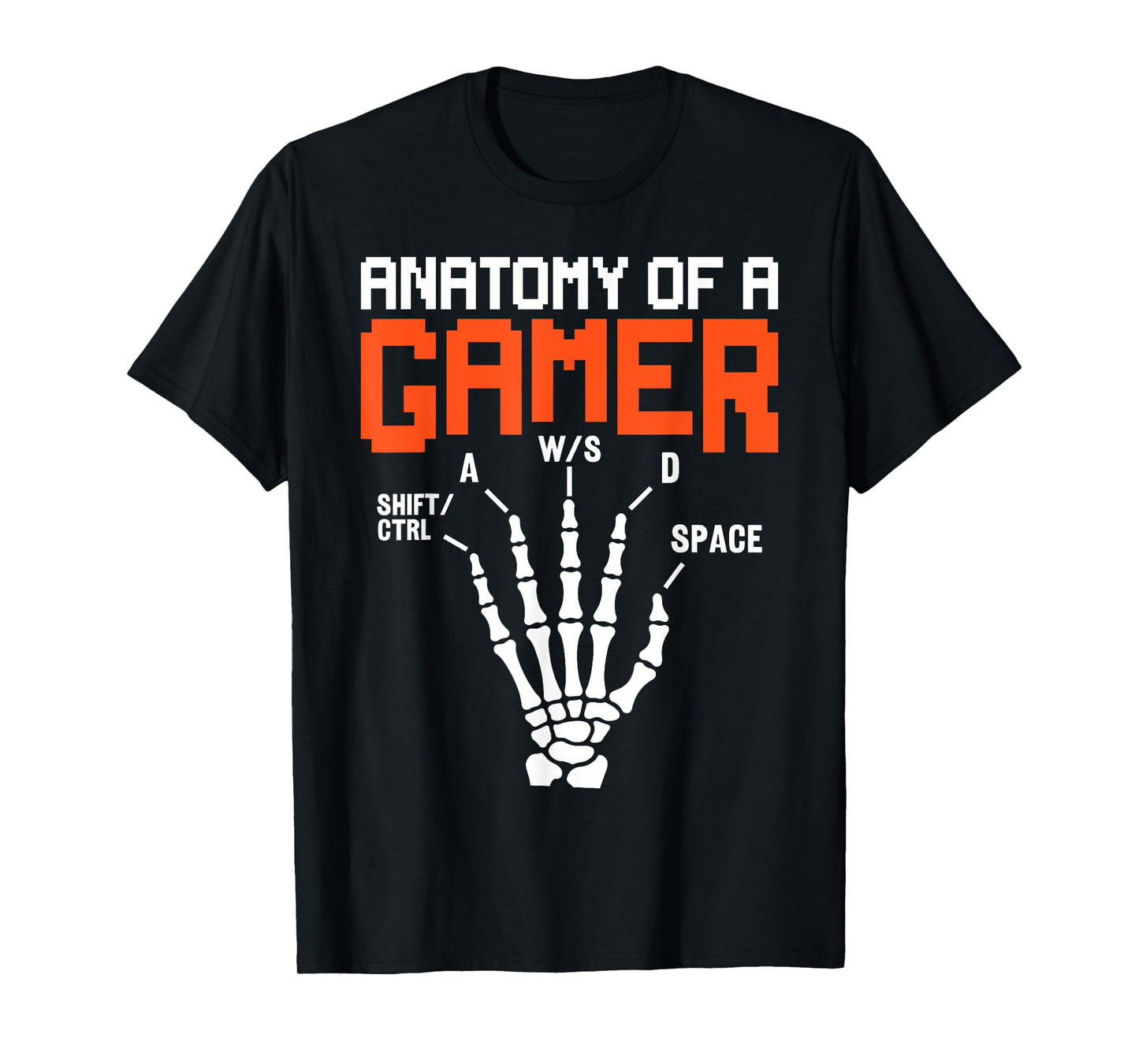Funny Men Boys Kids Teens | Anatomy of A Gamer Skeleton Hand T-Shirt
