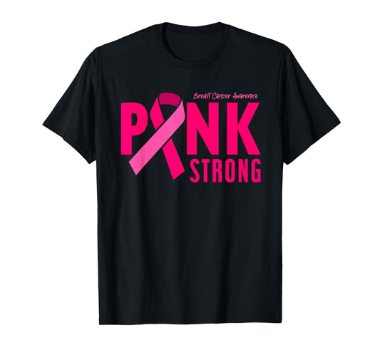 Pink Strong Breast Cancer Awareness T-Shirt