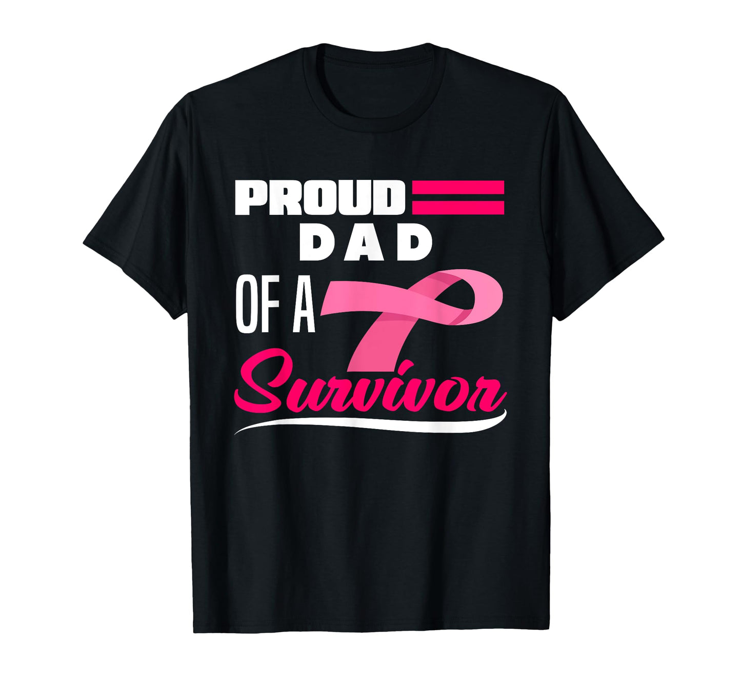 Proud Dad Of A Survivor Daughter Breast Cancer Awareness T-Shirt