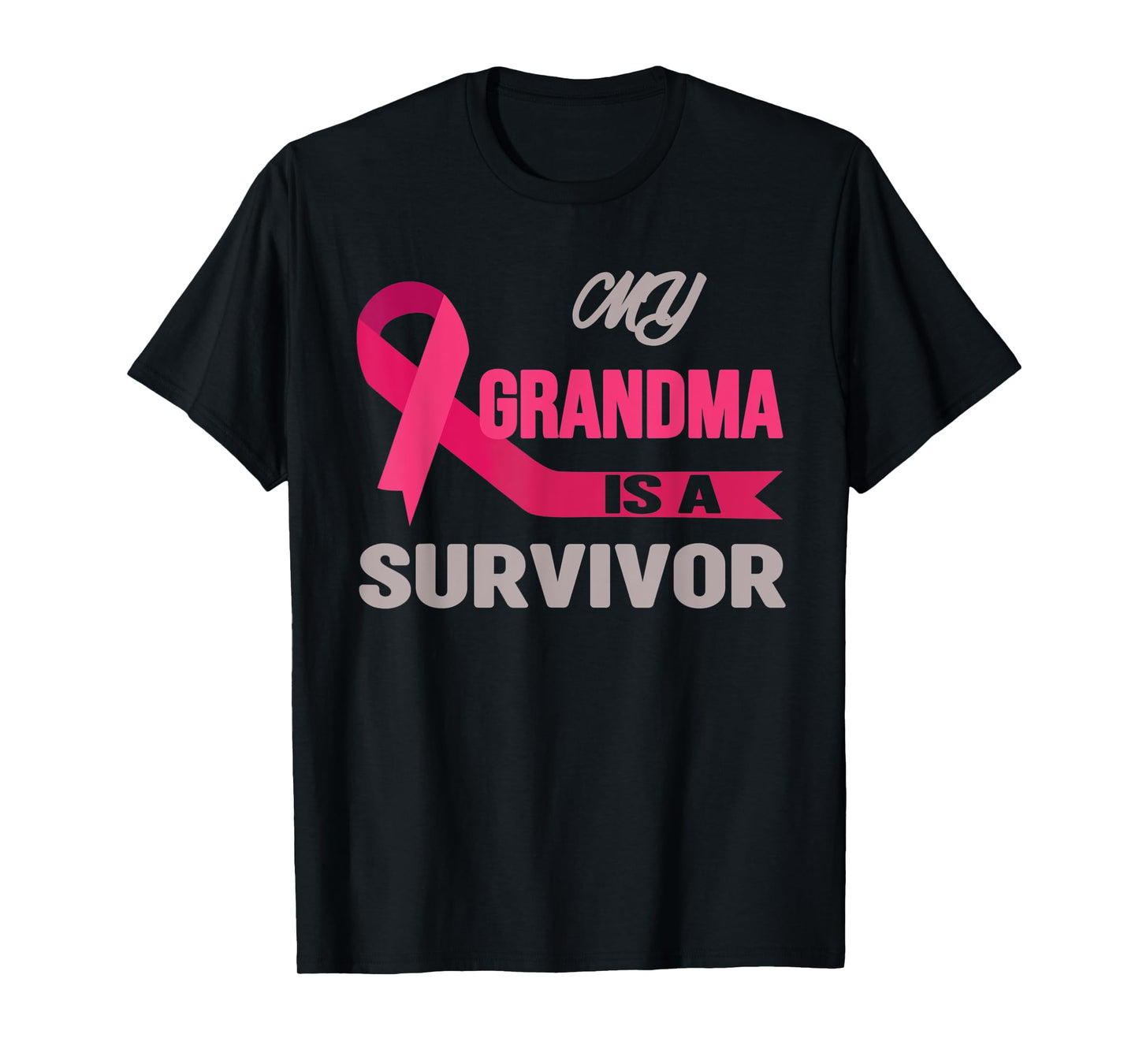 My Grandma Is A Survivor Breast Cancer Awareness T-Shirt
