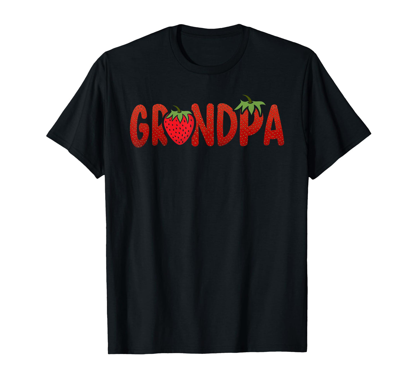 Funny Grandpa Strawberry Summer Fruit - Great Father's Day T-Shirt