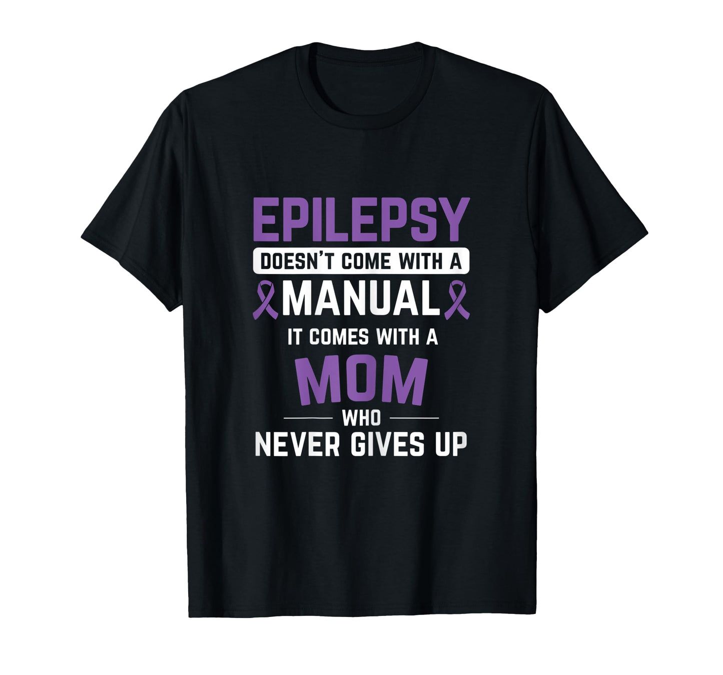 Womens Epilepsy Mom Epilepsy Epilepsy Awareness Epilepsy Patient T-Shirt