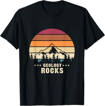 Geology Rocks Geology T-Shirt