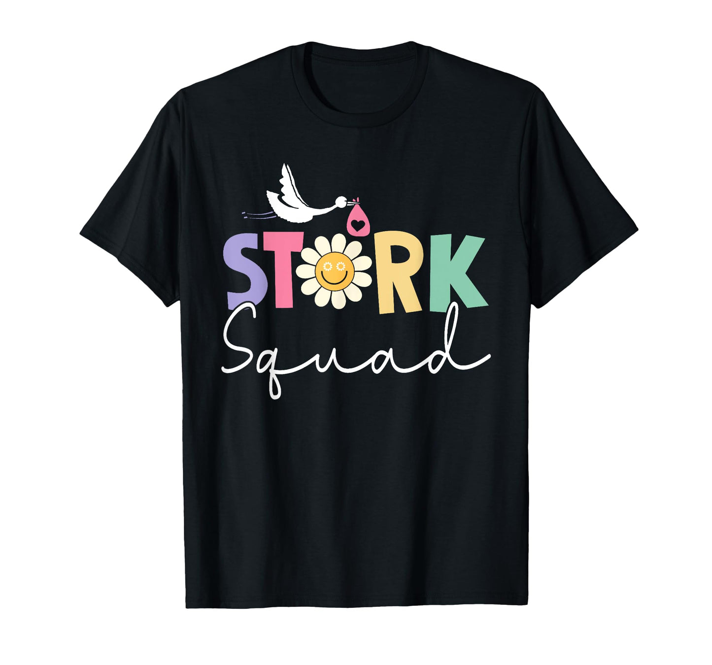 Stork Squad Labor And Delivery Nurse L And D Nurse Ob Nurse T-Shirt
