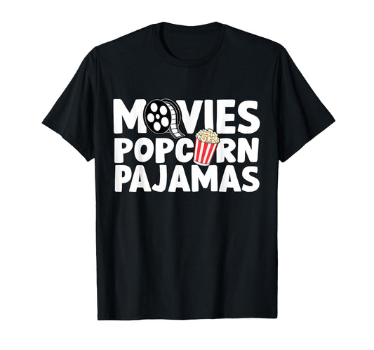 Movies Popcorn And Pajamas Popcorn Movie Night T-Shirt