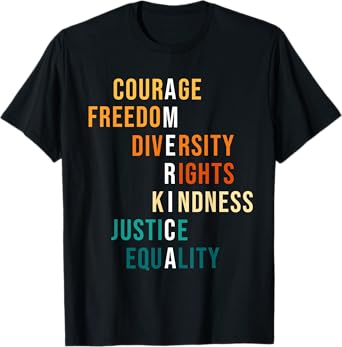 Courage Freedom Diversity Rights Kindness Justice Equality T-Shirt