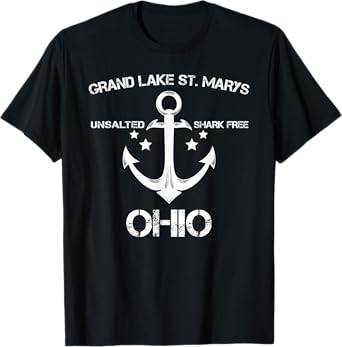GRAND LAKE ST. MARYS OHIO Funny Fishing Camping Summer Gift T-Shirt for Men Women Girls Kids