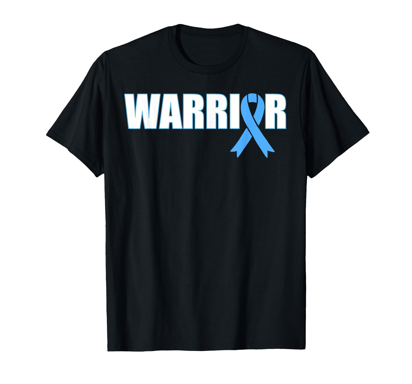 Prostate Cancer Warrior T-Shirt - Light Blue Ribbon for Men T-Shirt