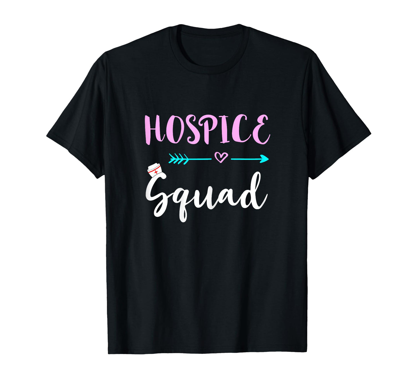Hospice Squad Nurse Life Team Nursing Hospice Crew T-Shirt