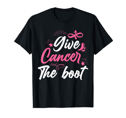 Give Cancer The Boot | Breast Cancer T-Shirt