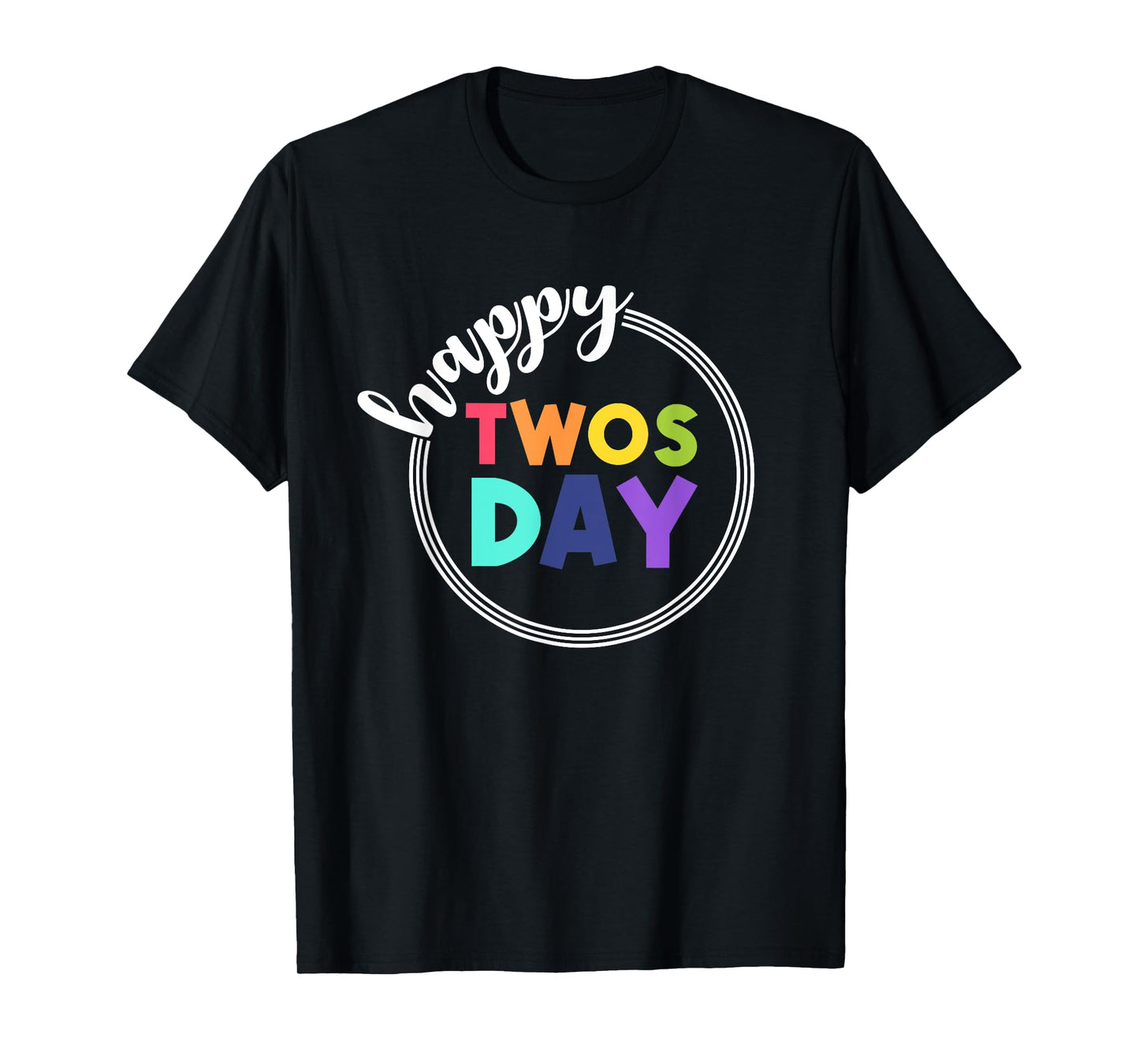2-22-22 Happy Twosday 2022 February 2nd 2022 T-Shirt