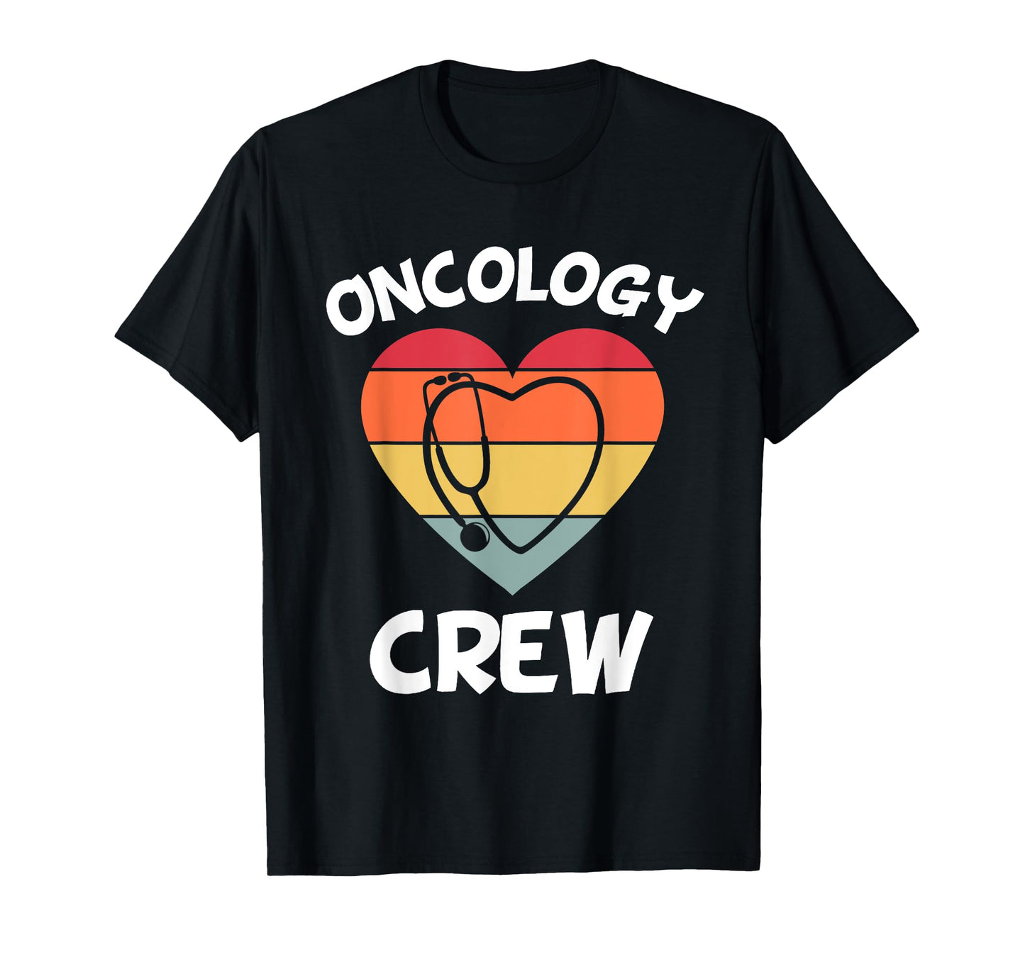 Oncology Nurse Appreciation Cancer Team Doctor Pediatric CNA T-Shirt