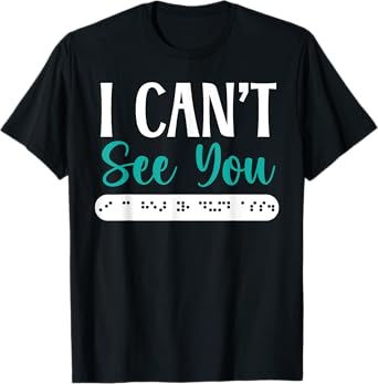 Braille Blind Awareness Visually Impaired Disability T-Shirt