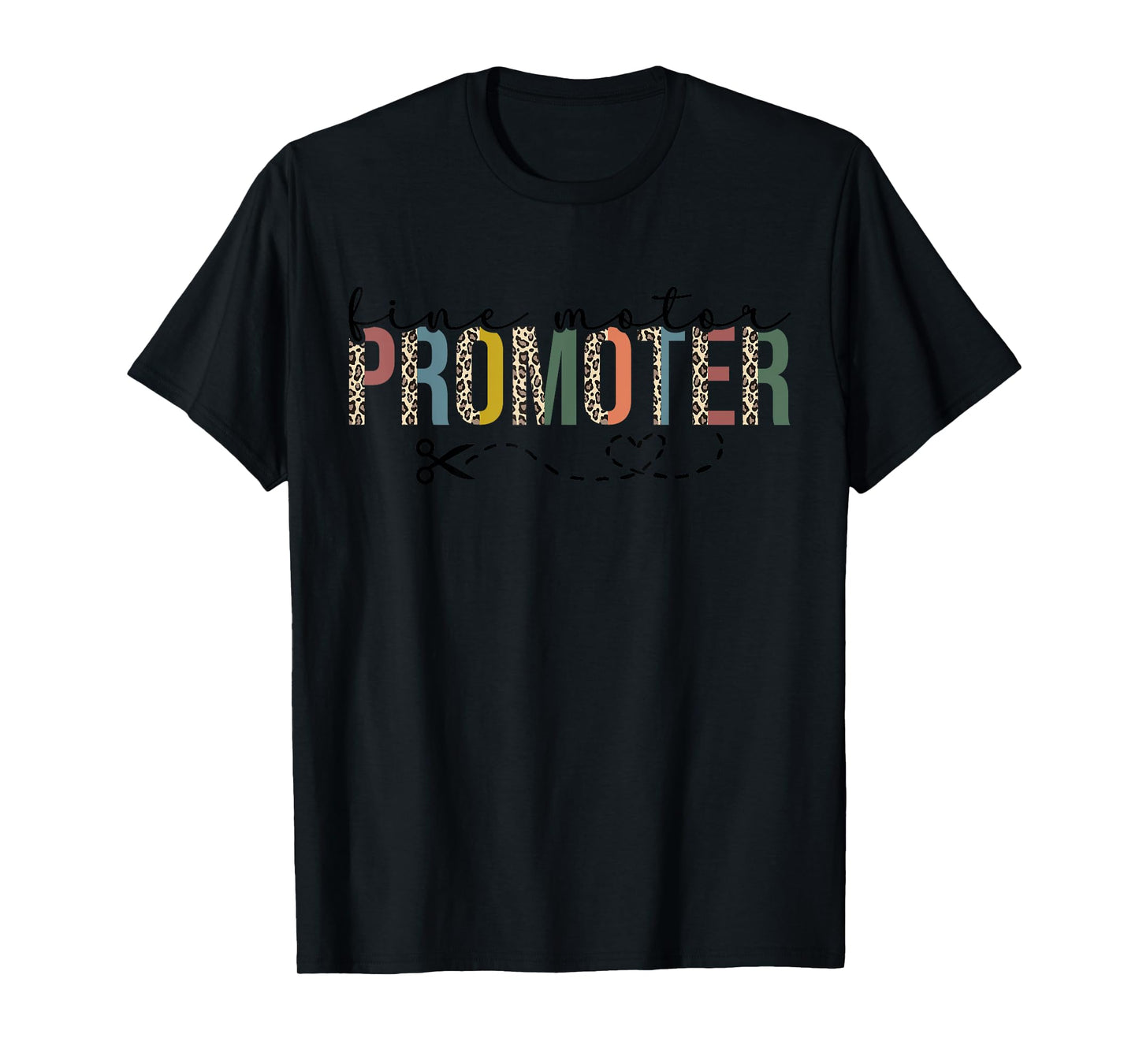 Fine Motor Promoter Ot Occupational Therapy Month Therapist T-Shirt