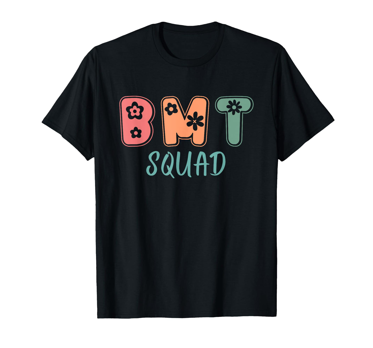 Bone Marrow Transplant BMT Squad BMT Nurse T-Shirt