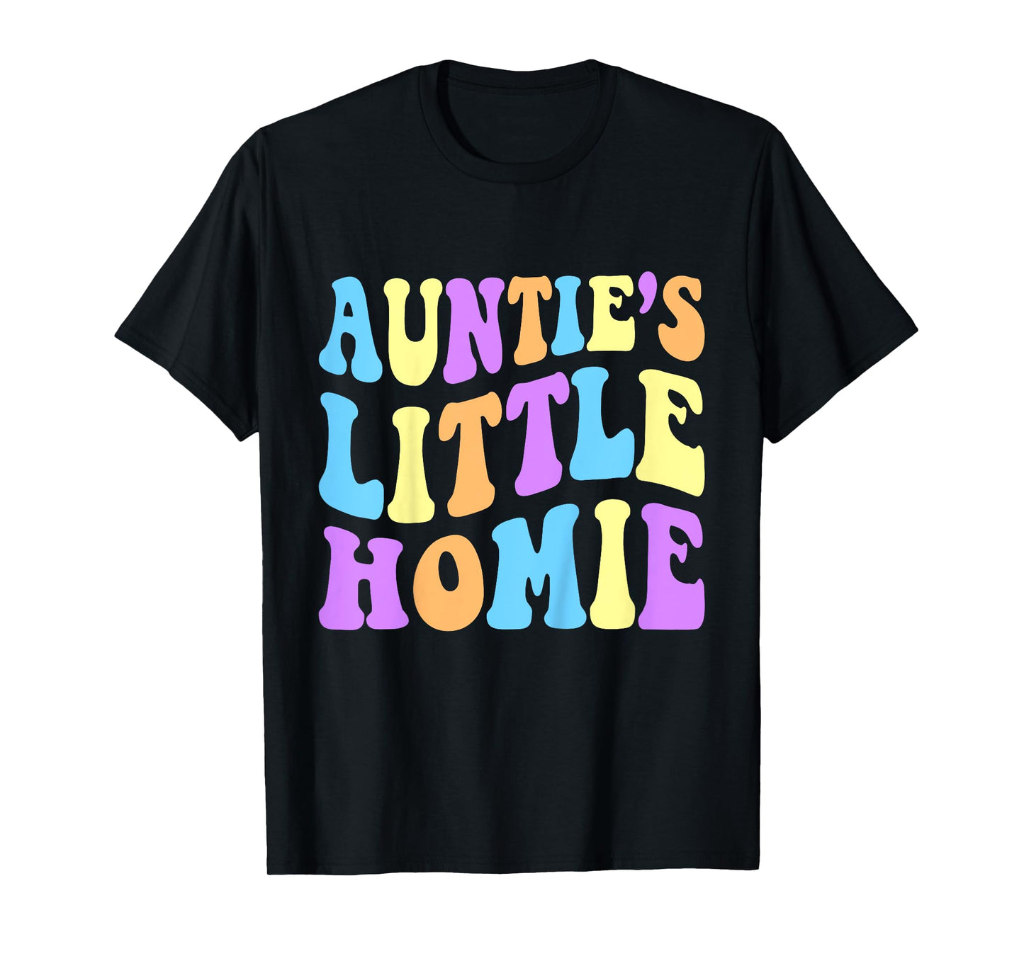 Auntie's Little Homie Cute Funny Aunt For Niece or Nephew T-Shirt