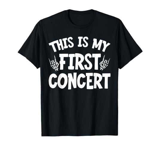 This Is My First Concert T-Shirt