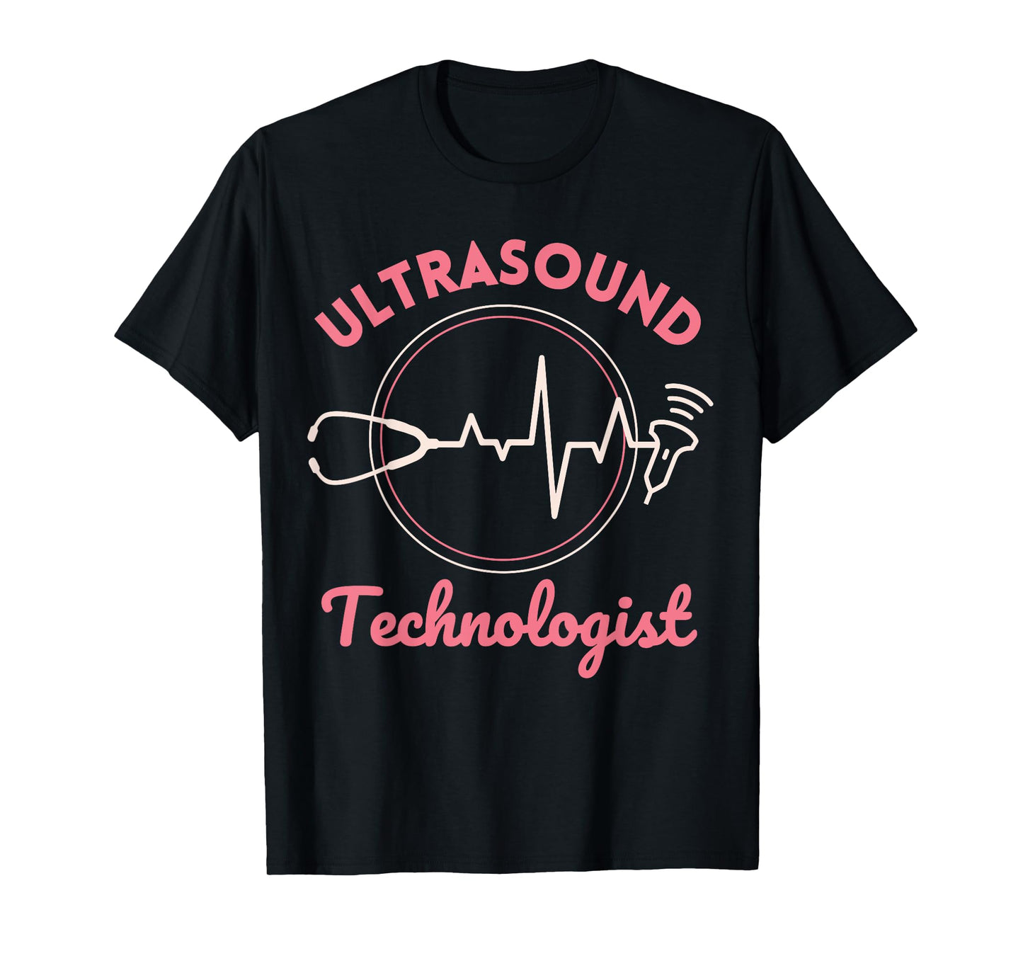 Sonographer Ultrasound Technologist US U/S OB Sono Nurse T-Shirt