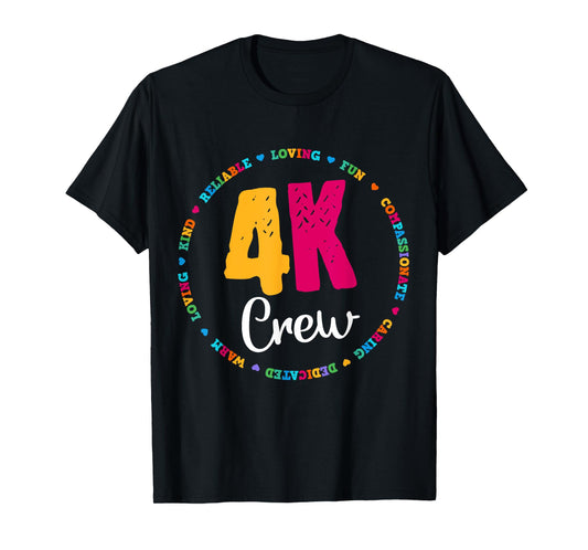 4K Crew Squad Team Teacher Kindergarten Kinder Elementary T-Shirt