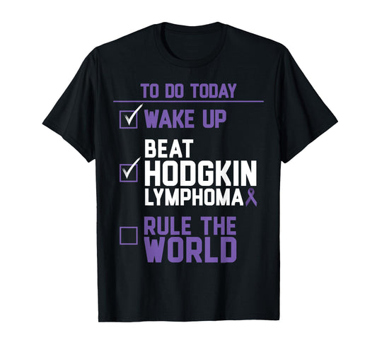 Beat Hodgkin Lymphoma Rule the World T-Shirt T-Shirt