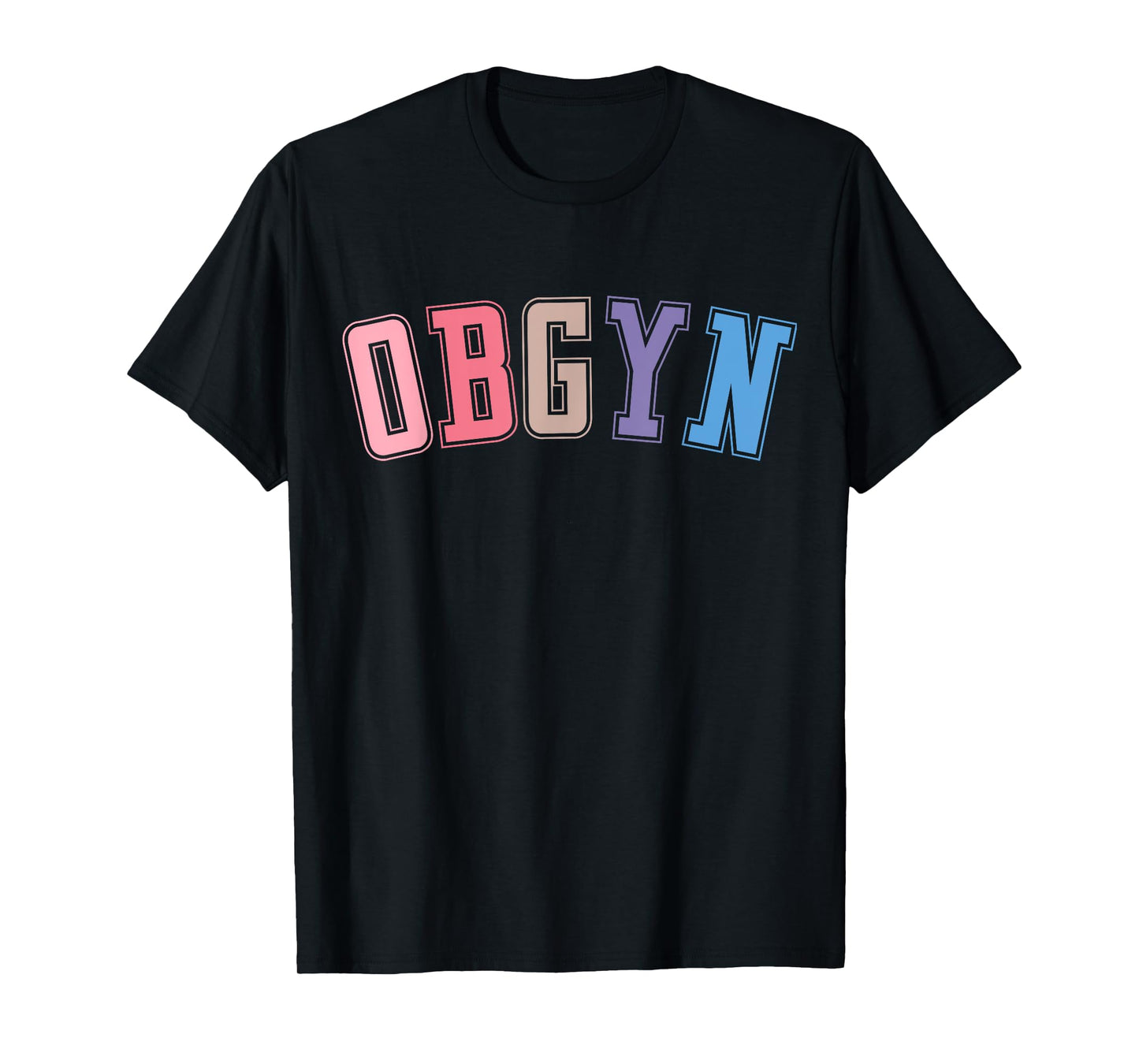 OBGYN - Labor and Delivery Nurse, OB-GYN Squad, RN Nurse T-Shirt