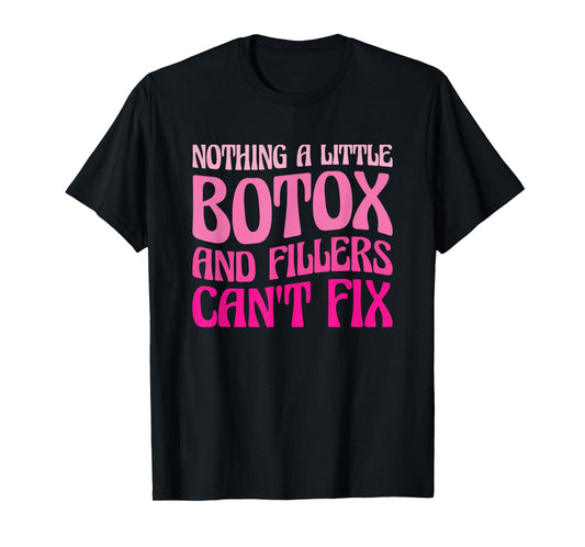 Cute Botox Lover Gifts for Aesthetic Nurses Black Modern Letter Print T-Shirt