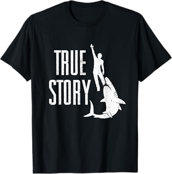 True Story Shark Eating Leg - Funny Amputee Amputation T-Shirt