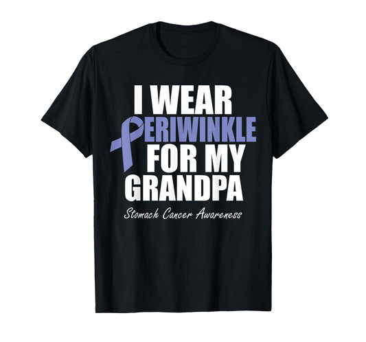 Stomach Cancer Awareness I Wear Periwinkle For My Grandpa T-Shirt