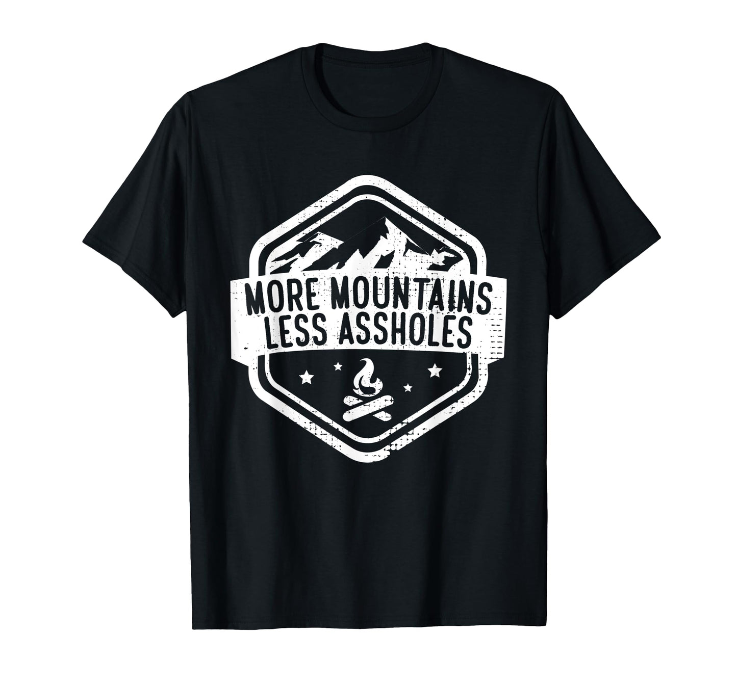 More Mountains Less Assholes Trekking Mountains T-Shirt