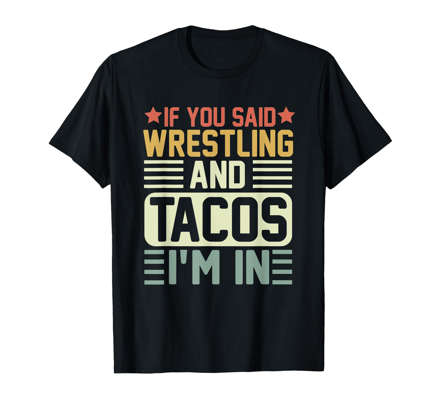Vintage Funny Wrestling And Tacos Novelty Sports T-Shirt