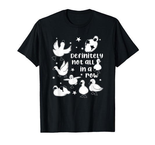 Definitely Not In A Row, Funny Mental Health T-Shirt