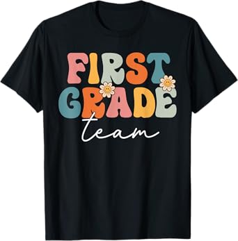 First Grade Team Retro Groovy Back To School 1st Grade T-Shirt