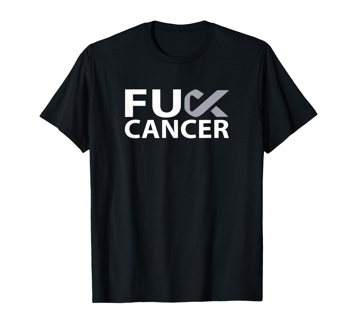 Fuck Brain Cancer F U FU Gray Ribbon Cancer Awareness T-Shirt