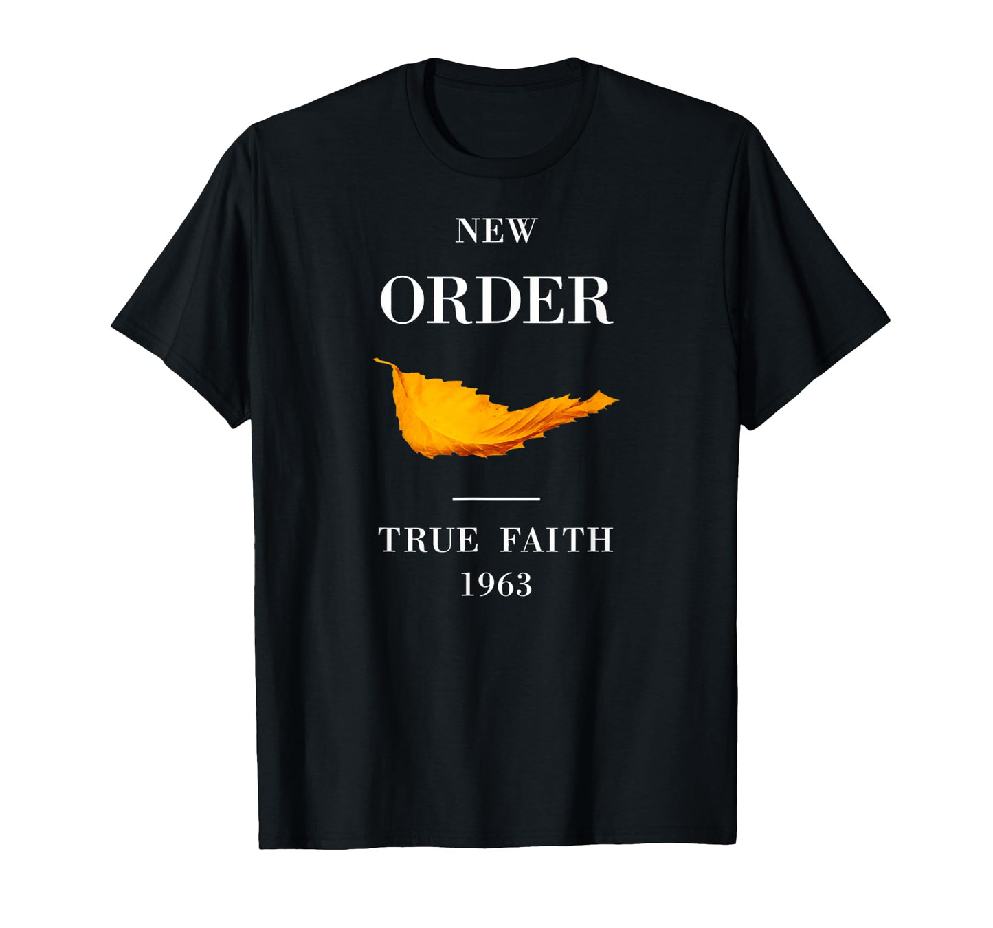 Vintage Funny New Order True Faith Music T-Shirt