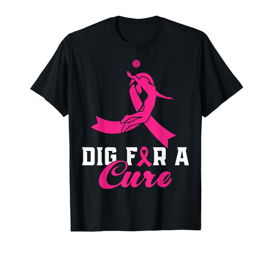 Dig For A Cure Breast Cancer Awareness Volleyball Pink T-Shirt