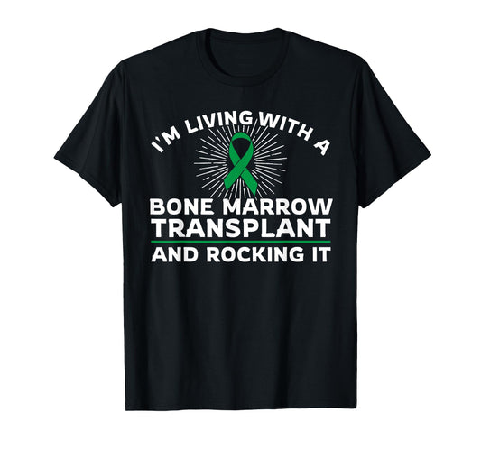 Funny Bone Marrow Transplant Design BMT Survivors Donors T-Shirt