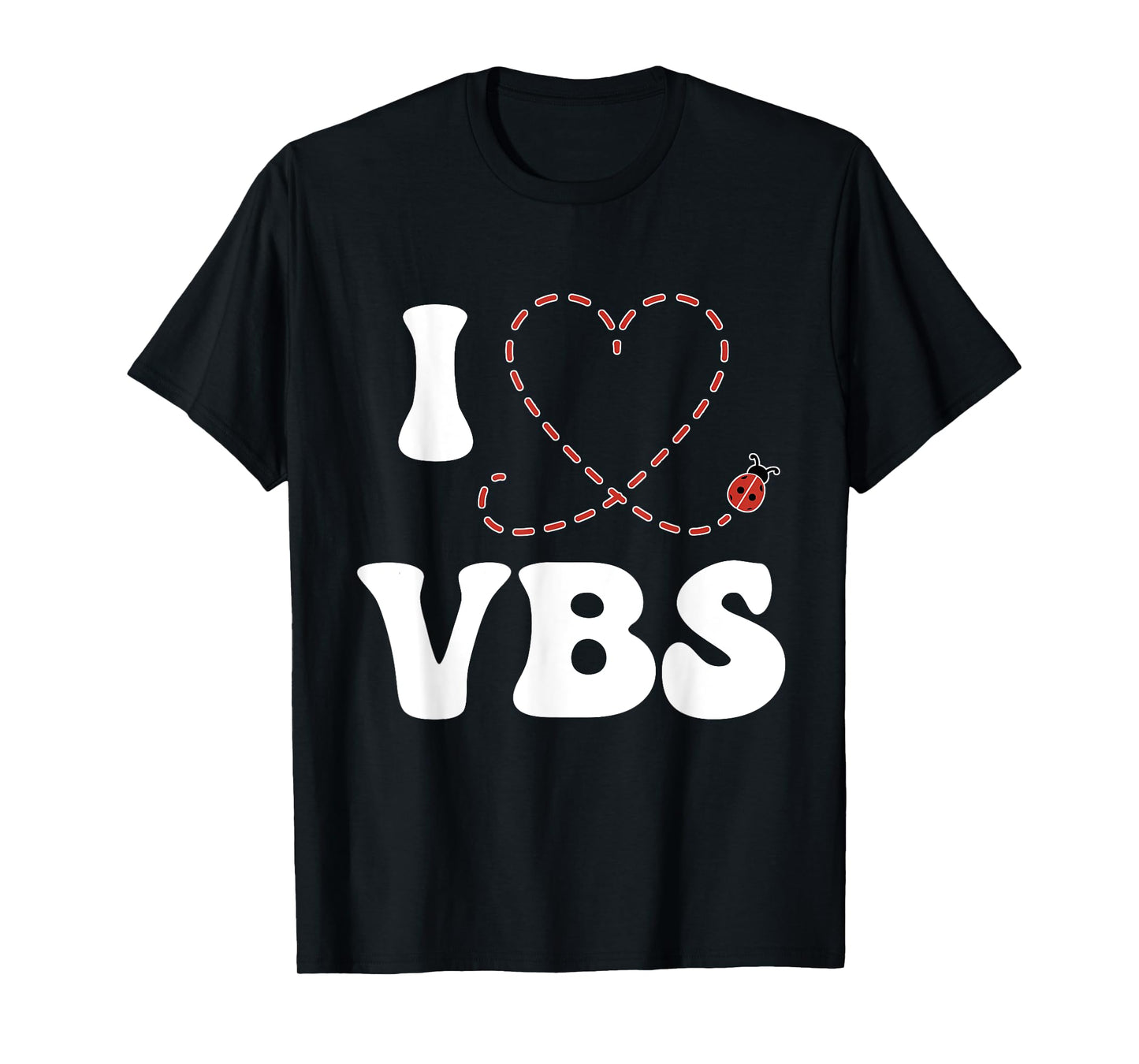 I Love VBS 2025 Vacation Bible School Ladybug VBS Team T-Shirt