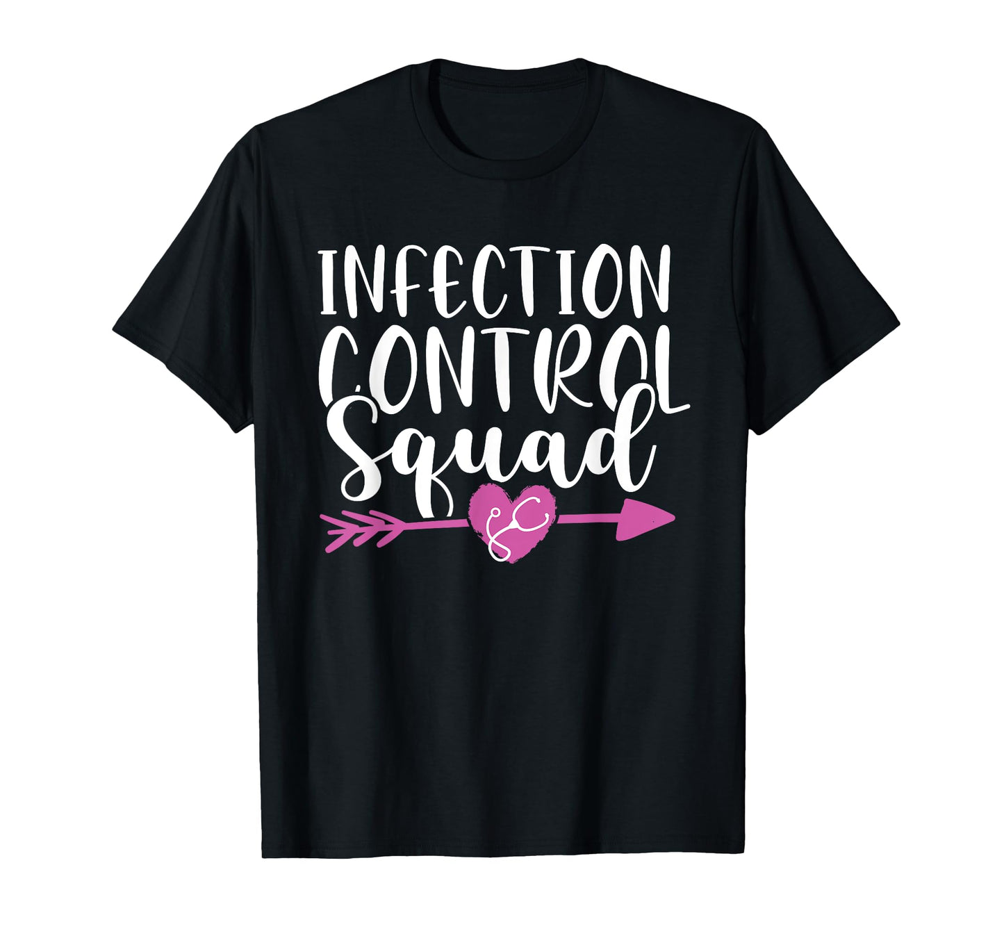 Infection Control Nurse Prevention Nursing Squad RN Medical T-Shirt