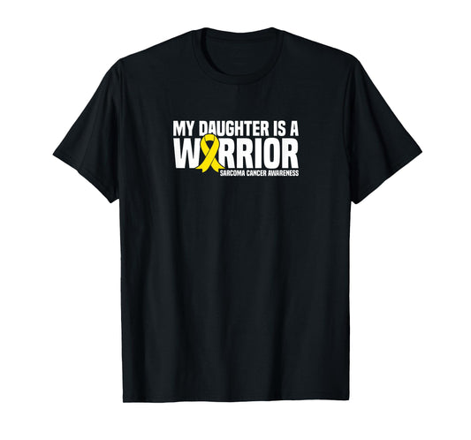 My Daughter is a Warrior Bone Sarcoma Cancer Awareness T-Shirt